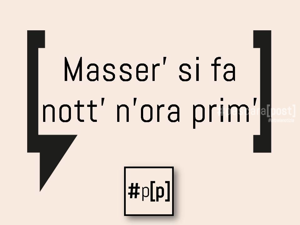 masser si fa nott n ora prim